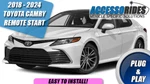 Fits: 2018 - 2024 Toyota Camry Key Remote Start Plug & Play Car Starter. Fixed Price $285.00.