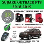 Remote Starter Kit For Subaru Outback 2018-2019 Push Start Plug & Play 3x Lock. Fixed Price $259.99.