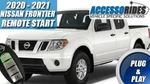 Fits: 2020 - 2024 Nissan Frontier Remote Start Plug And Play Starter. Fixed Price $299.00.