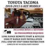 Long Range Remote Starter For Toyota Tacoma 2010-2015 G Key Includes Rfk411. Fixed Price $279.99.