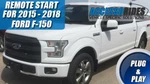 2015 - 2020 Ford F150 F-150 Remote Start Plug And Play Car Starter. Fixed Price $119.00.