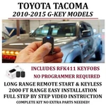 Long Range Remote Starter For Toyota Tacoma 2010-2015 G Key Includes Rfk411. Fixed Price $279.99.