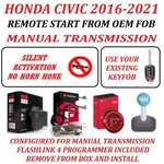 Plug & Play Remote Start Kit Honda Civic 2016-2021 Manual Transmission Key. Fixed Price $259.99.
