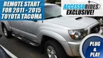 Fits: 2011 - 2015 Toyota Tacoma Key Remote Start Plug Play Starter + Long Range. Fixed Price $299.99.